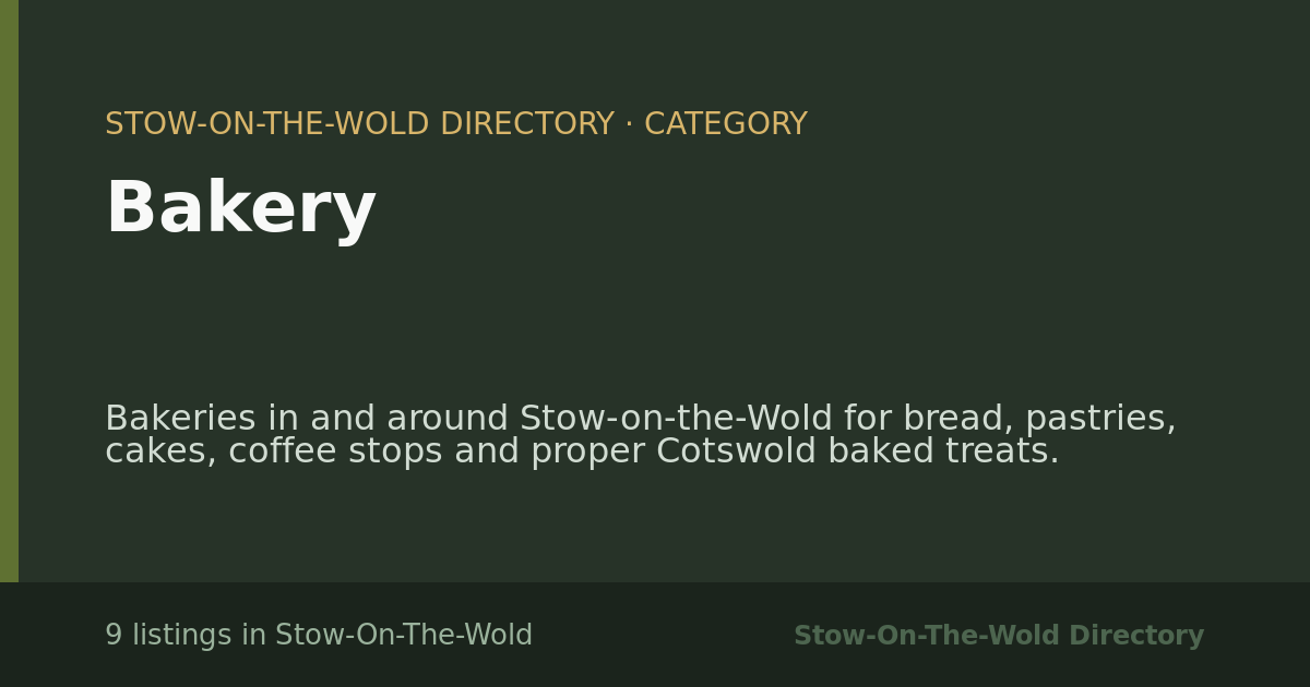 Bakery in Stow-On-The-Wold — 9 local listings