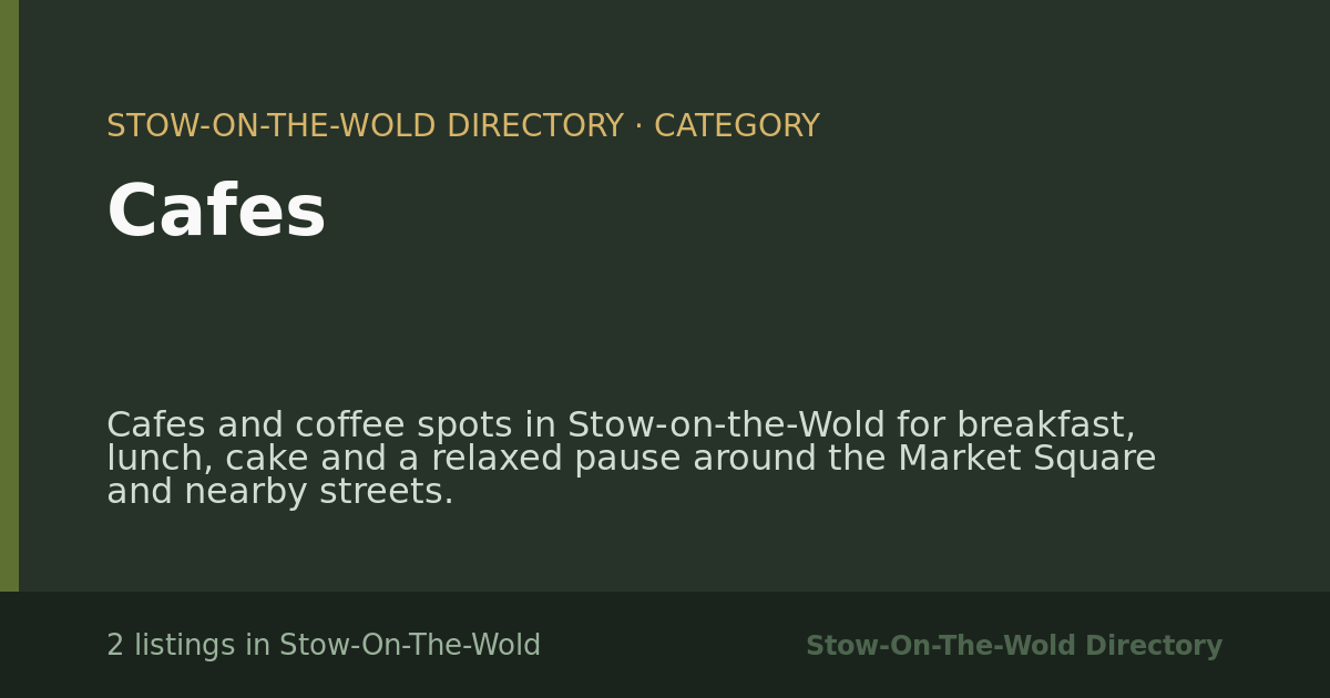 Cafes in Stow-On-The-Wold — 2 local listings