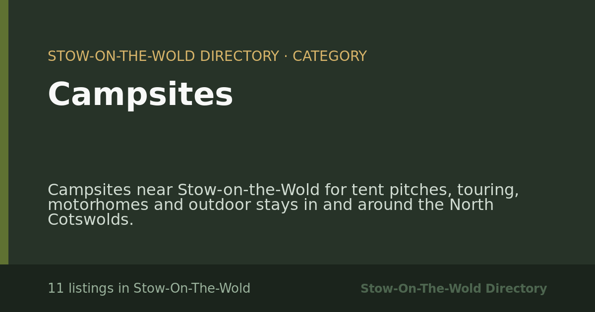 Campsites in Stow-On-The-Wold — 11 local listings