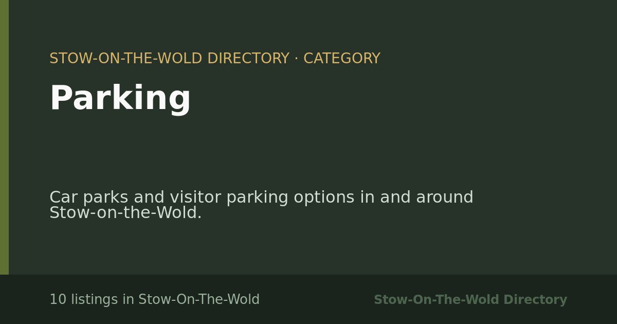 Parking in Stow-On-The-Wold — 10 local listings